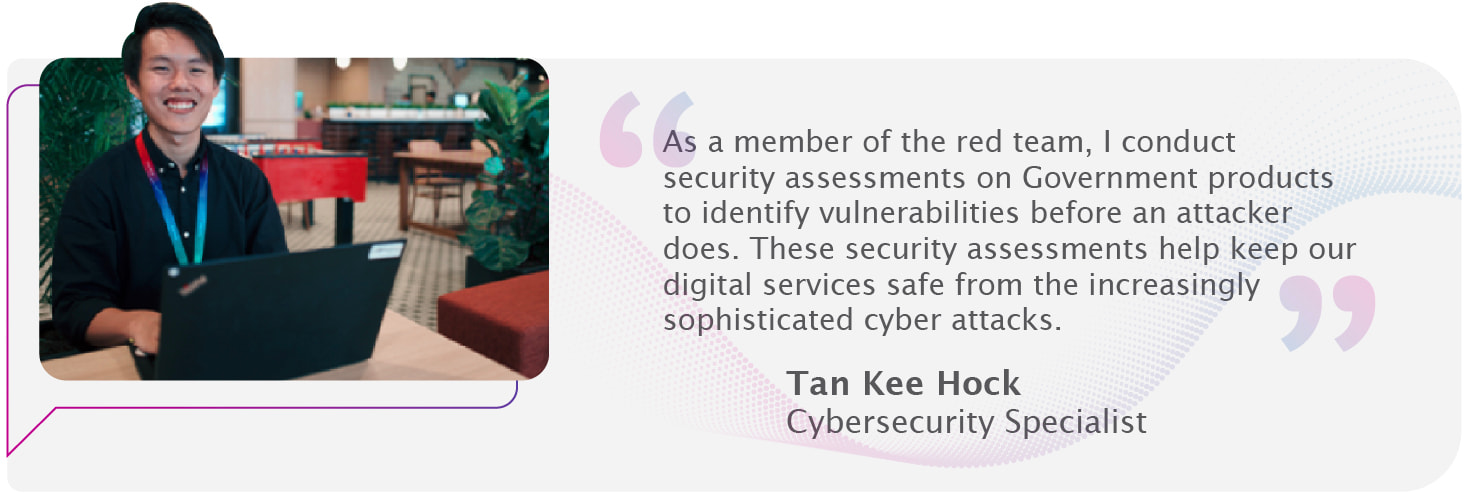 Testimonial for careers in GovTech capability centre for cybersecurity - cybersecurity specialist